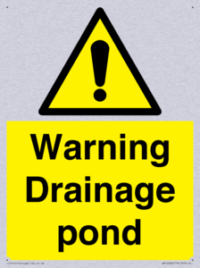 Warning Drainage pond